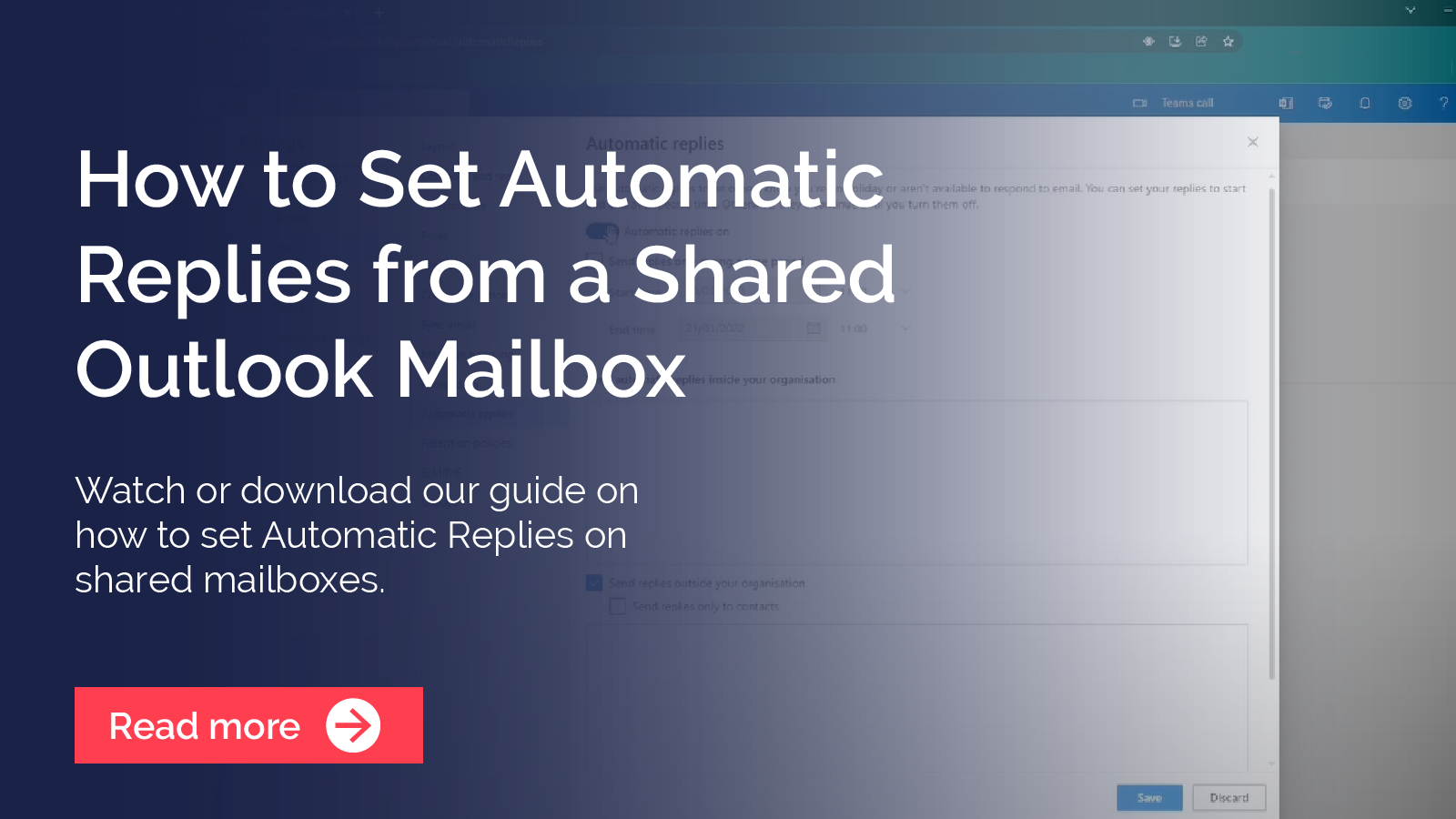 How To Set Automatic Replies From A Shared Outlook Mailbox Breakwater IT